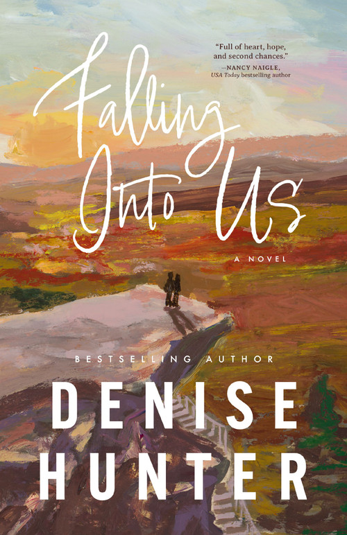 Falling Into Us (A heartwarming, low-spice contemporary romance) by Denise Hunter, 9781400348787