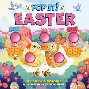 Pop It! Easter by Amanda Sobotka, Ela Jarzabek, 9781400356591