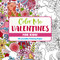 Color Me Valentines (for Kids!) (30 Lovable Coloring Pages) by Editors of Cider Mill Press, 9781400356782