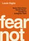 Fear Not (Seven Fears Every Human Faces---and How to Extinguish Them) by Louie Giglio, 9781400358052