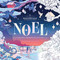 NOEL (A Holiday Coloring Collection) by Editors of Cider Mill Press, Adèle Leyris, 9781400359578