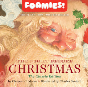 The Night Before Christmas Bath Book (Foamies) by Clement Moore, Charles Santore, 9781400359646