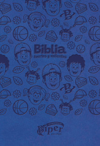 Biblia Biper y sus amigos, Fuertes y valientes (NBLA), Leathersoft, Azul, Palabras de Jesús en rojo, Comfort Print (Spanish Edition) by Biper y sus amigos, NBLA-Nueva Biblia de Las Américas, Vida, 9780829773804