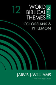 Colossians and   Philemon, Volume 12 by Jarvis J. Williams, Nijay K. Gupta, 9780310127291