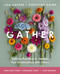 Gather Bible Study Guide plus Streaming Video (Spiritual Practices to Deepen Your Relationships with Others) by Christine Caine, Lisa Harper, 9780310181767