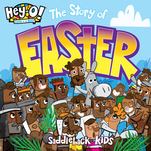 Hey-O! The Story of Easter by Saddleback Kids, 9780310184294