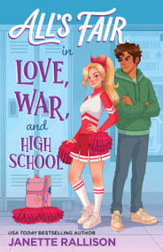 All's Fair in Love, War, and High School by Janette Rallison, 9780310184713