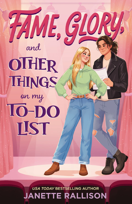 Fame, Glory, and Other Things on My To-Do List by Janette Rallison, 9780310184768