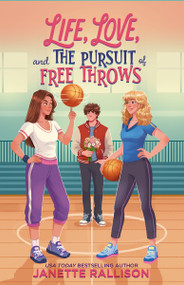 Life, Love, and the Pursuit of Free Throws by Janette Rallison, 9780310184805