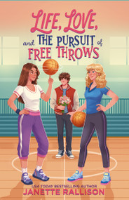Life, Love, and the Pursuit of Free Throws by Janette Rallison, 9780310184805