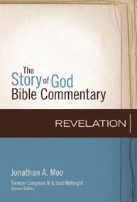 Revelation by Jonathan A.  Moo, Scot McKnight, 9780310327332