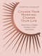 Change Your Morning, Change Your Life (Devotions and Prayer Prompts to Feel God's Peace (A 50-Day Devotional)) by Kerstin Lindquist, 9780310467335