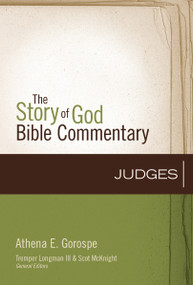 Judges by Athena Gorospe, Tremper Longman III, Scot McKnight, 9780310490869