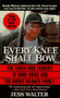 Every Knee Shall Bow (The Truth and Tragedy of the Randy Weaver Family) by Jess Walter, 9780061011313