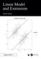 Linear Model and Extensions by Peng Ding, 9781032825502