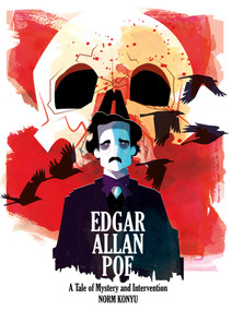 Edgar Allan Poe: A Tale of Mystery and Intervention by Norm Konyu, 9781806182169
