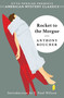 Rocket to the Morgue by Anthony Boucher, F. Paul Wilson, 9781613161357
