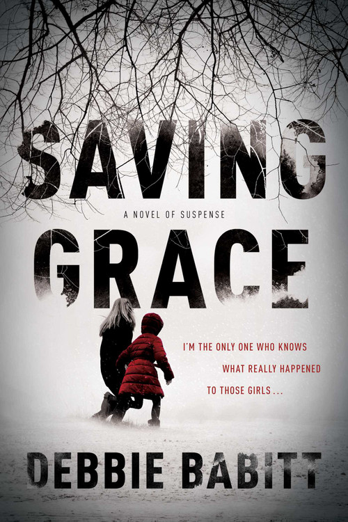Saving Grace by Debbie Babitt, 9781613162064
