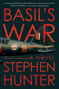 Basil's War (A WWII Spy Thriller) by Stephen Hunter, 9781613162248