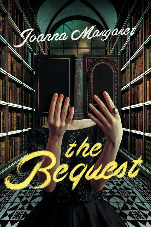 The Bequest (A Dark Academia Thriller) by Joanna  Margaret, 9781613163443