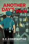 Another Day's Pain (A Rocksburg Novel) by K. C. Constantine, 9781613164839
