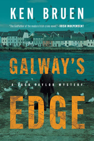 Galway's Edge (A Jack Taylor Novel) by Ken Bruen, 9781613166000