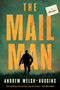 The Mailman by Andrew Welsh-Huggins, 9781613166109