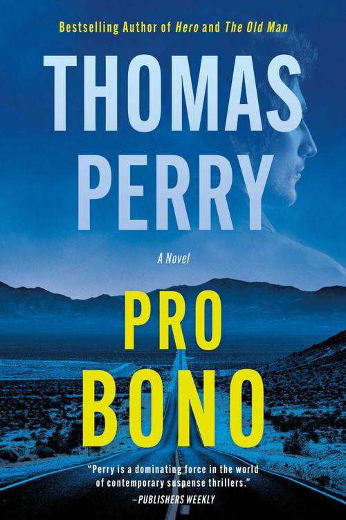 Pro Bono by Thomas Perry, 9781613166161