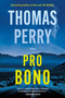Pro Bono by Thomas Perry, 9781613166161