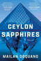 Ceylon Sapphires by Mailan Doquang, 9781613166475