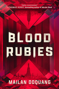 Blood Rubies by Mailan Doquang, 9781613166727