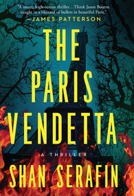 The Paris Vendetta by Shan Serafin, 9781613166741