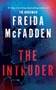 The Intruder by Freida McFadden, 9781464227332