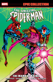 Amazing Spider-Man Epic Collection: The Mark Of Kaine by Terry Kavanagh, Todd Dezago, Steven Butler, Roy Burdine, Tom Lyle, 9781302970055