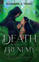 Death is My Frenemy by Katarina E. Tonks, 9781990778018