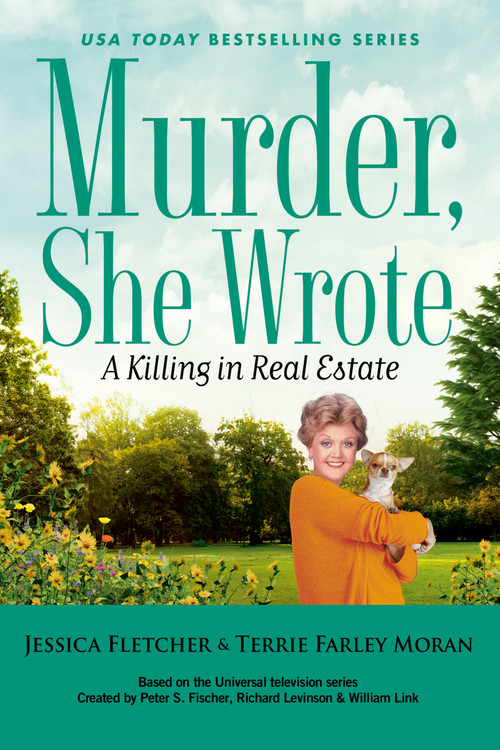 Murder, She Wrote: A Killing in Real Estate by Jessica Fletcher, Terrie Farley Moran, 9780593952276