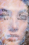 On Thin Ice (Stories) by Peter Stamm, Michael Hofmann, 9781635426168