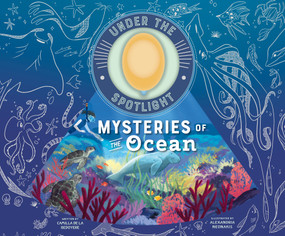 Mysteries of the Ocean by Camilla de la Bedoyere, Alexandria Neonakis, 9798890942142