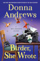 Birder, She Wrote (A Meg Langslow Mystery) by Donna Andrews, 9781250472632
