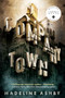 Company Town by Madeline Ashby, 9781250451507