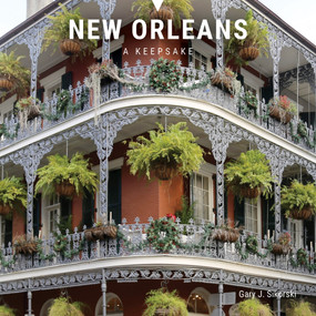 New Orleans (A Keepsake) by Gary J. Sikorski, 9780764372285