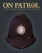 On Patrol (Vehicles and Uniforms of the Pennsylvania State Police) by Marc J. Infantino, PA State Police, 9780764371905