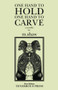 One Hand to Hold, One Hand to Carve by Echo Echo, M Shaw, 9781737982357