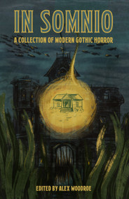 In Somnio by Echo Echo, Echo Echo, Antonia Rachel Ward, Antonia Rachel Ward, Helen Whistberry, Helen Whistberry, Julie Hutchings, Julie Hutchings, Lin Darrow, Lin Darrow, Aster S. Monroe, Aster S. Monroe, Mary Rajotte, Daniella Batsheva, Mary Rajotte, Rachel Unger, Daniella Batsheva, Alex Woodroe, Rachel Unger, Barbara A. Barnett, Alex Woodroe, Marisa Bruno, Barbara A. Barnett, Victoria Nations, Marisa Bruno, A.P. Howell, Victoria Nations, J.A. Bryson, A.P. Howell, Jessica Lévai, J.A. Bryson, M. Lopes da Silva, Jessica Lévai, Harklin Ashe, M. Lopes da Silva, Taylor Jordan Pitts, Harklin Ashe, Briana Una McGuckin, Taylor Jordan Pitts, Lauren Bolger, Briana Una McGuckin, Claire L. Smith, Lauren Bolger, S.E. Zeller, Claire L. Smith, Elou Carroll, S.E. Zeller, Elou Carroll, 9781737982395