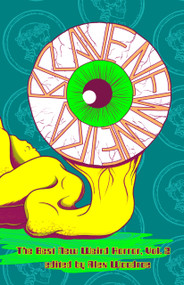 Brave New Weird Volume Two (The Best New Weird Horror, Volume Two) by LC von Hessen, Karlo Yeager Rodríguez, Judith Shadford, Elena Sichrovsky, Simone le Roux, Anemone Moss, KS Walker, Nelly Geraldine García-Rosas, Hussani Abdulrahim, Michael Bettendorf, M.M. Olivas, Alex Woodroe, Racha..., 9781959790068