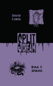 Split Scream Volume Six by David Corse, Echo Echo, Ryan T. Jenkins, Alex Ebenstein, 9781959790259