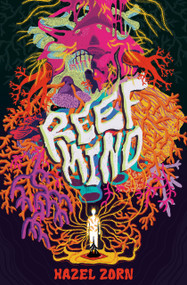Reef Mind by Echo Echo, Echo Echo, Hazel Zorn, Hazel Zorn, 9781959790419