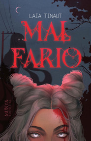 Mal Fario / Bad Omen (Spanish Edition) by Laia Tinaut, 9788412421354