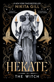 Hekate (The Witch (Standard Edition)) by Nikita Gill, 9780316581837