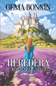 Heredera / Heir (Spanish Edition) by Gema Bonnín, 9788412955378